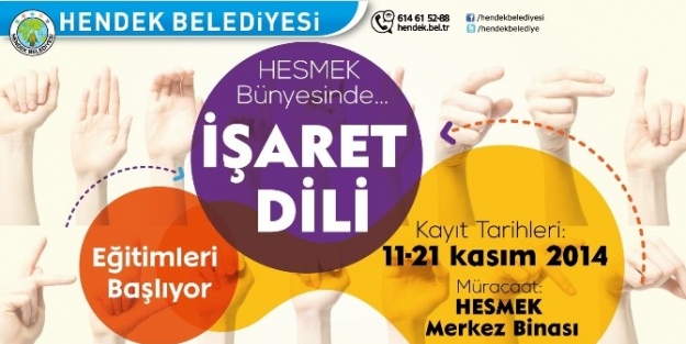 Hendek’te “işaret Dili Kursu” Kursu Açılıyor