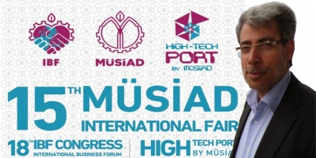 Müsiad’dan Dünya’ya Damgasını Vuran Fuar
