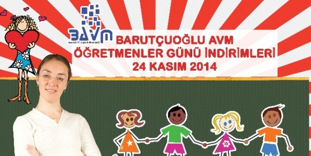 Barutçuoğlu Avm, Öğretmenleri Unutmadı