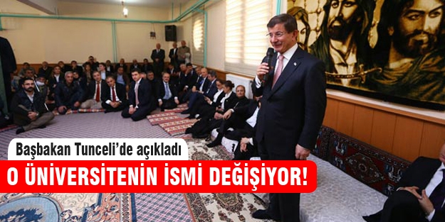 Başbakan açıkladı! O üniversitenin adı değişiyor
