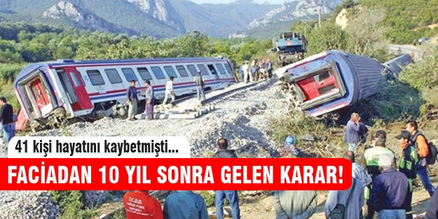 Feci kazadan 10 yıl sonra karar çıktı