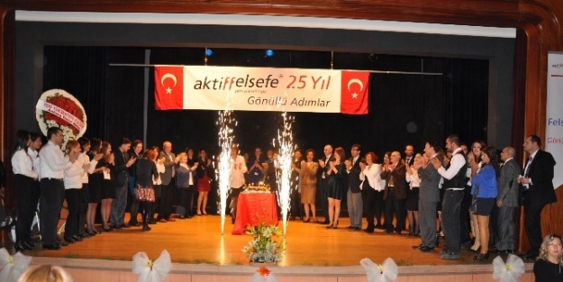 Aktif Felsefe Ege Bölge Şubeleri 25. Yılını Coşkuyla Kutladı