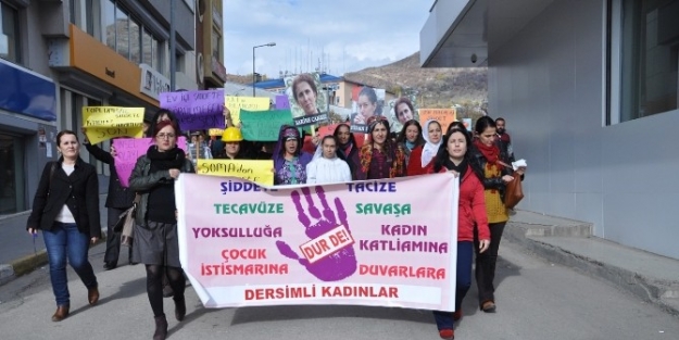 Tunceli’de Kadınlar “şiddete Hayır” Dedi