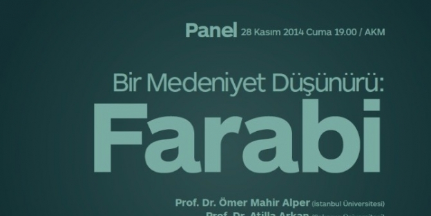 Okm’de ‘bir Medeniyet Düşünürü: Farabi’ Paneli Gerçekleştirilecek