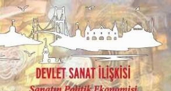 Adü Öğretim Üyesi Devlet-sanat İlişkisini Yazdı