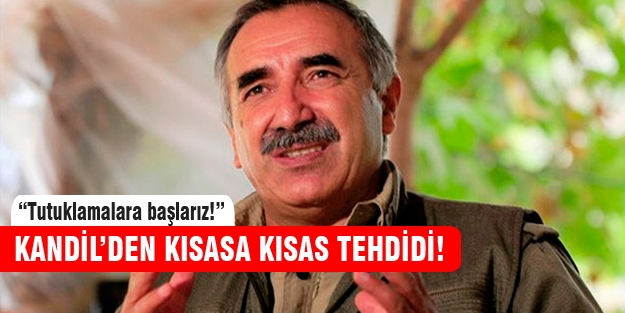 PKK'dan tutuklama tehdidi!