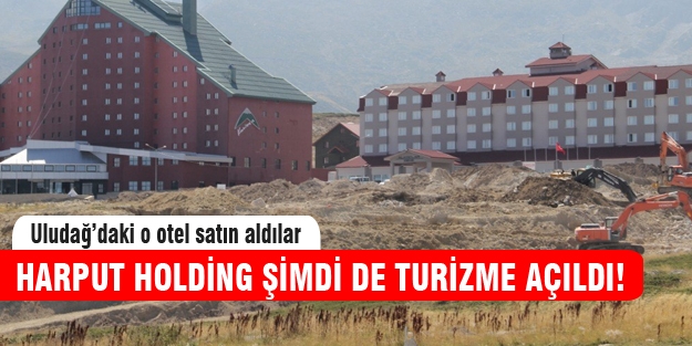 Karinna Otel artık Harput Grup'un