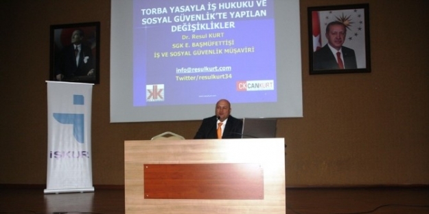 Büyükşehir’de ’sosyal Güvenlik Yasası’ Anlatıldı