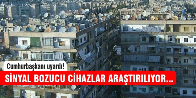 Sinyal bozuculara dikkat!