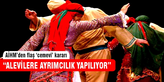 AİHM'den flaş 'cemevi' kararı