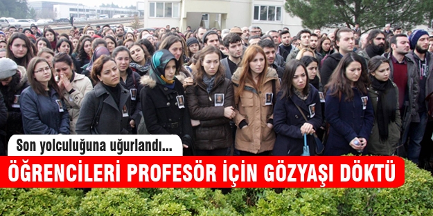 Profesör'e öğrencilerinden son veda