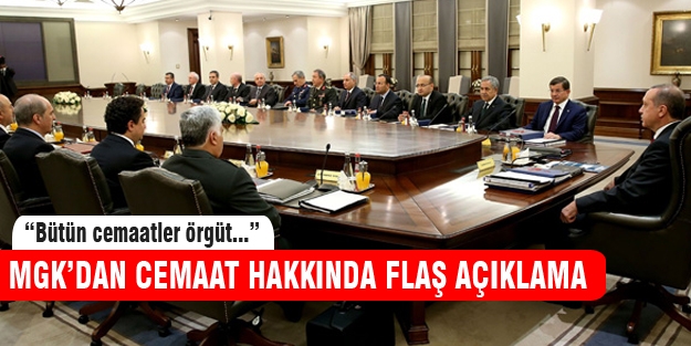 MGK'dan cemaat açıklaması!