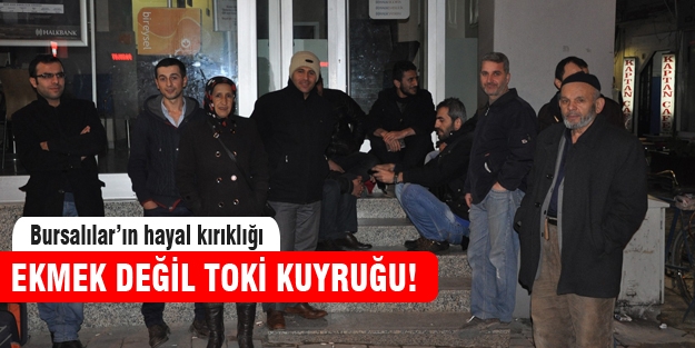 TOKİ kuyruğunda hayal kırıklığı