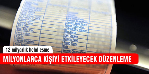 Milyonlarca kişiyi etkileyecek düzenleme!