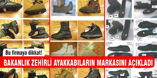 Zehirli ayakkabıların markası açıklandı