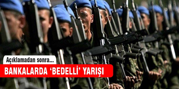 Bankalar bedelli yarışında