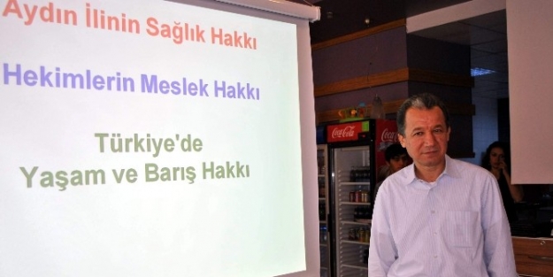 Dr. Aydın:  “aydın, Sağlıkta Nasibini Alamıyor”