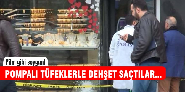İstanbul'da pompalı tüfekle soygun