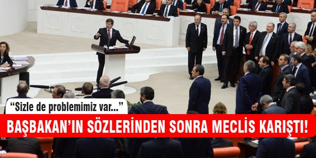 Başbakan'ın o sözleri Meclis'i karıştırdı