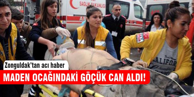 Zonguldak'taki maden ocağında göçük!