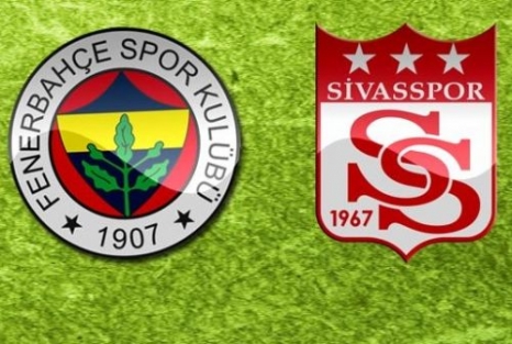 Fenerbahçe-Sivasspor maçı muhtemel 11'leri