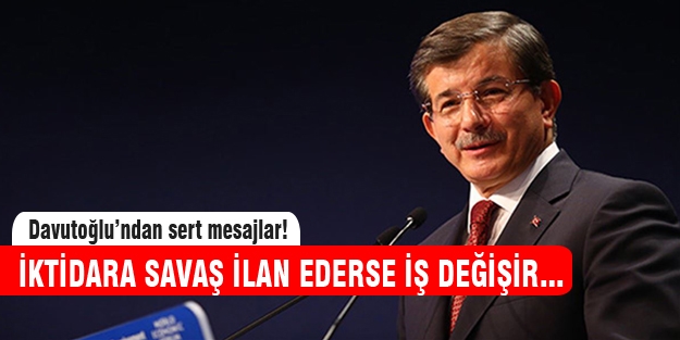 Davutoğlu'ndan sert açıklamalar