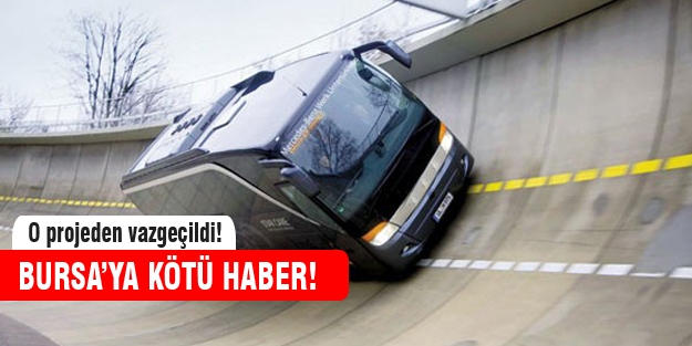 Bursa'ya kötü haber!