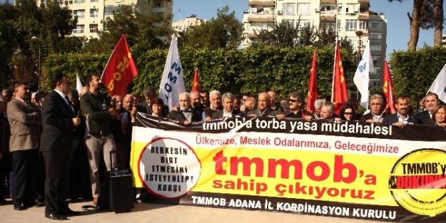 Tmmob Adana İl Koordinasyon Kurulu Torba Yasayı Protesto Etti