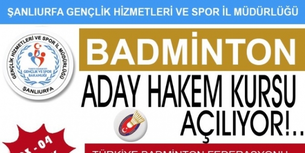 Şanliurfa’da Badminton Hakem Kursu Açılıyor