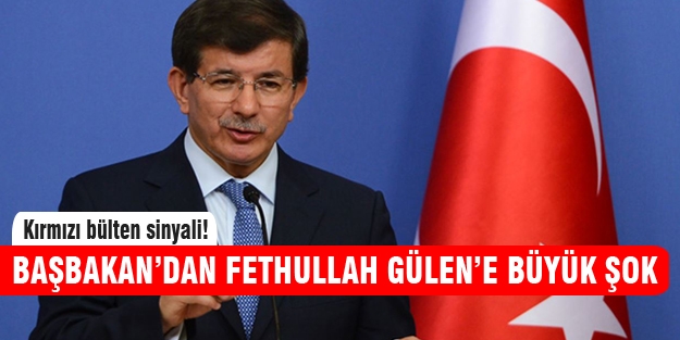 Başbakan'dan Fethullah Gülen'e büyük şok!