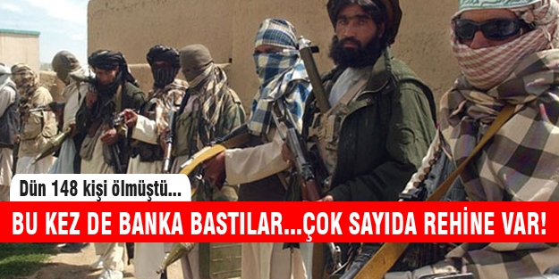 Taliban yine baskın yaptı! Çok sayıda rehine var!