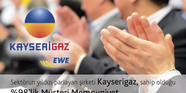 Kayserigaz Müşterilerini Memnun Etmeye Devam Ediyor