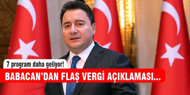 Babacan'dan vergi açıklaması