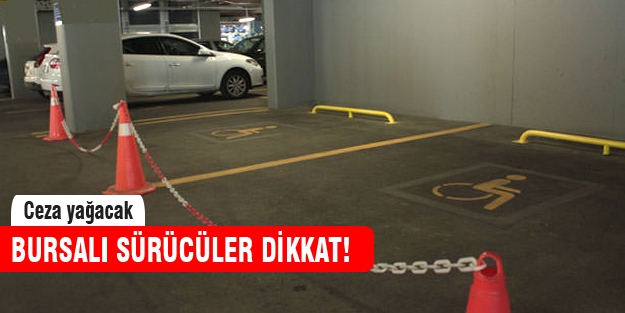 Bursalı sürücüler dikkat!