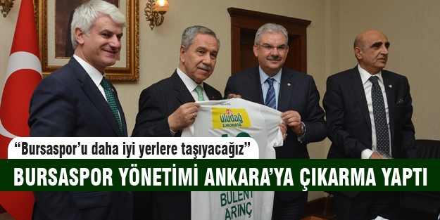 Bursaspor yönetimi Başkent'e çıkarma yaptı!