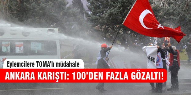 Ankara'da Eğitim-İş üyelerine sert müdahale