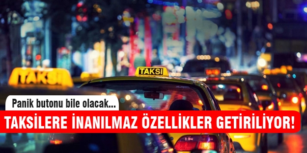 Taksilerde devrim gibi uygulama