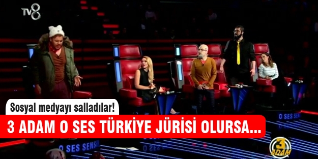 3 Adam'da O Ses Türkiye rüzgarı esti