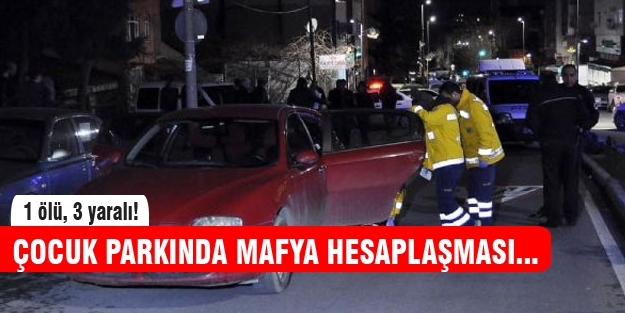 Çocuk parkında mafya hesaplaşması