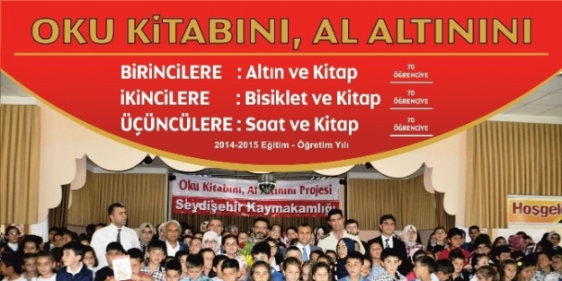 Seydişehir’de “oku Kitabını Al Altınını” Projesi