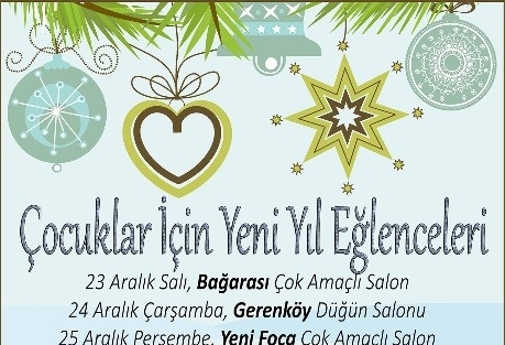 Foça’da Çocuklar İçin Dolu Dolu Yeni Yıl