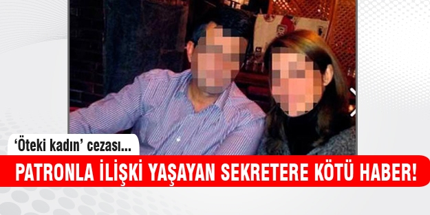 Sekretere öteki kadın cezası