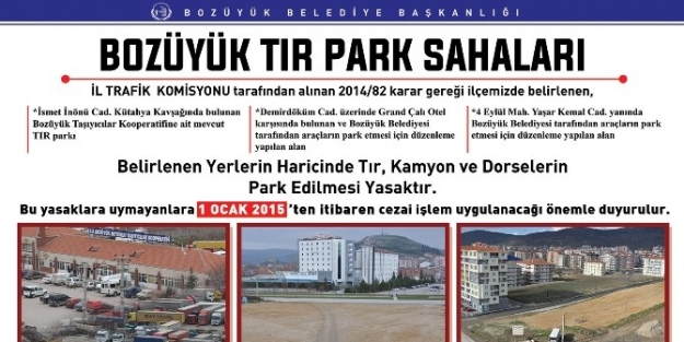 Tırların Gelişigüzel Parklarına Yasak Geliyor