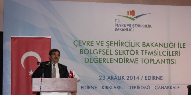 Çevre Ve Şehircilik Bakanı İdris Güllüce: "avrupa Standartlarını Yüzde 99 Yakaladık"