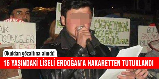 Konya'da lise öğrencisi Erdoğan'a hakaretten tutuklandı