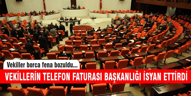 Meclis borç çıkardı, vekiller itiraz etti