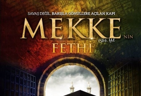 Mekke’nin Fethi Kutlamaları