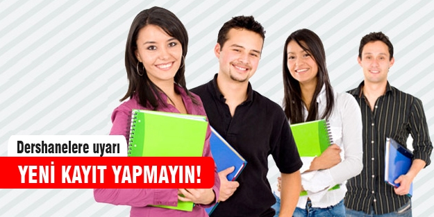 MEB'den dershanelere uyarı!