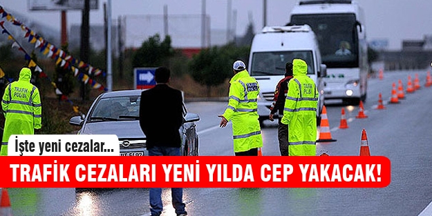 Trafik cezalarına zam geliyor