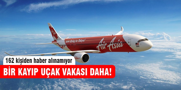 AirAsia uçağı ile irtibat kesildi!